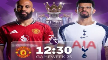 قمة الدوري الإنجليزي.. موعد انطلاق مباراة مانشستر يونايتد وتوتنهام والقنوات الناقلة للمواجهة المرتقبة